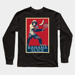 Banana Slice Funny Tennis Chimpanzee Long Sleeve T-Shirt